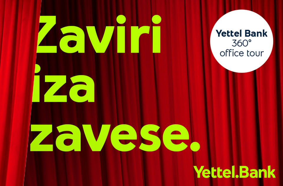 Prva virtuelna tura banke u Srbiji je tu – Yettel Bank otvara nova vrata Prva virtuelna tura banke u Srbiji je tu – Yettel Bank otvara nova vrata