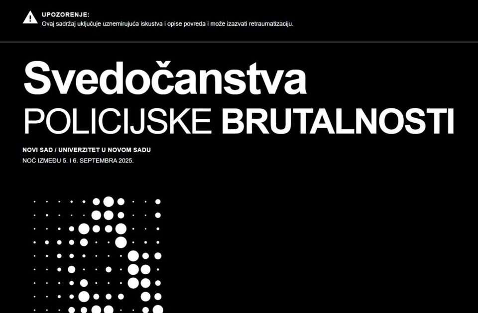 Izrađen sajt “Svedočanstva policijske brutalnosti”, o nasilju nad građanima u Novom Sadu Izrađen sajt “Svedočanstva policijske brutalnosti”, o nasilju nad građanima u Novom Sadu